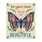 Stupell Industries Your Own Beautiful Butterfly Canvas Wall Art Design by Carrie Cantwell